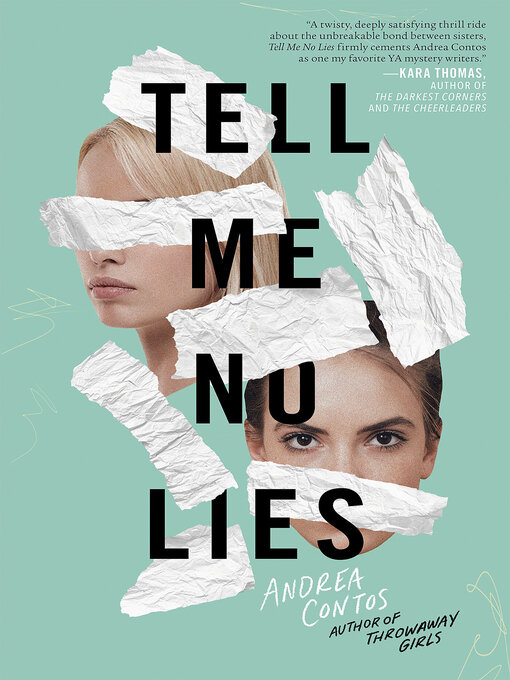 Title details for Tell Me No Lies by Andrea Contos - Wait list